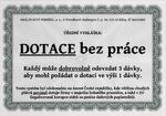 Dotace bez práce